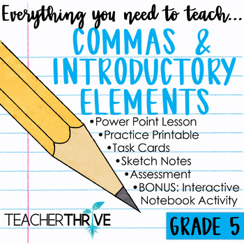 Preview of 5th Grade Grammar Unit: Commas and Introductory Elements