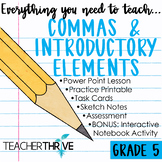 5th Grade Grammar Unit: Commas and Introductory Elements