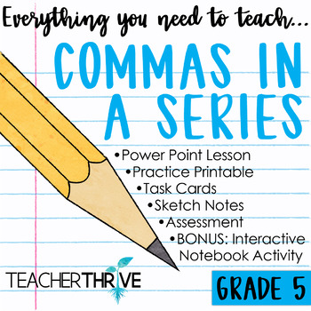 Preview of 5th Grade Grammar Unit: Commas in a Series