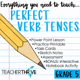 5th Grade Grammar Unit: Perfect Verb Tenses