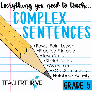 Preview of 5th Grade Grammar Unit: Complex Sentences