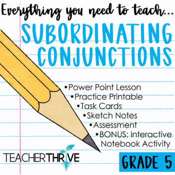 Preview of 5th Grade Grammar Unit: Subordinating Conjunctions
