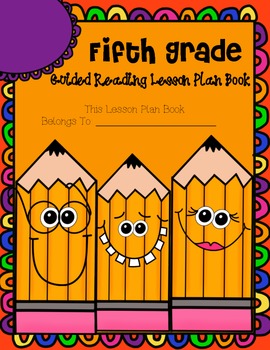 Preview of Fifth Grade Guided Reading Lesson Plan Book-  Aligned to the Common Core