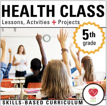 Preview of Fifth Grade Health | Health Education, Skills-Based Lessons + Activities in 5th