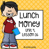 Fifth Grade: Lunch Money (Journeys Supplement)