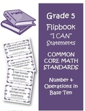 Fifth Grade Math Common Core Number and Operations Base Te