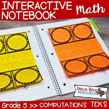 Preview of Fifth Grade Math Interactive Notebook: Computations (TEKS)