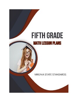 Preview of Fifth Grade Math Lesson Plans - Virginia Standards