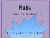 Fifth Grade - Math Module 3 Application Problems