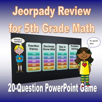 Preview of Fifth Grade Math Review Jeopardy