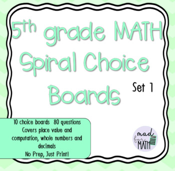 Preview of 5th Grade Math Spiral Choice Boards Set 1, Homework, Math Center, Review