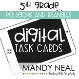 Fifth Grade Digital Math Task Cards ~ Polygons and Triangl