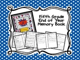 Fifth Grade Memory Book (End of Year Book)