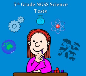 Preview of Fifth Grade Next Generation Science NGSS Assessment bundle