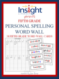 Fifth Grade Personal Spelling Word Wall + 38 Matching Word