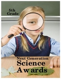 Fifth Grade Science Awards (Next Generation Science Standards)