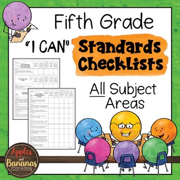 Preview of Fifth Grade Standards Checklists for All Subjects  - "I Can"