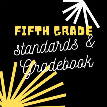 Preview of Fifth Grade Standards/Gradebook