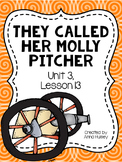 Fifth Grade: They Called Her Molly Pitcher (Journeys Supplement)