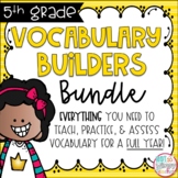 Vocabulary Builders FULL YEAR Bundle FIFTH GRADE