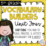 Vocabulary Builders Unit 4 FIFTH GRADE