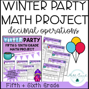Preview of Fifth and Sixth Grade Math Decimal Project | Winter Math | Plan a Winter Party