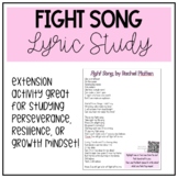 Fight Song Lyric Study! Perseverance, Resilience & Growth 