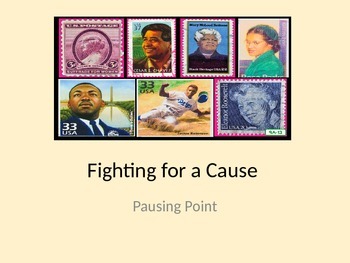 Preview of Fighting For A Cause Pausing Point