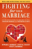 Fighting for Your Marriage: A Deluxe Revised Edition of th