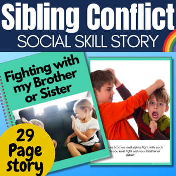 Preview of Fighting with Brothers or Sisters Autism Social Skill Story for Sibling Conflict