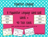 Figurative Language: 11 Word Wall Words + 40 Task Cards