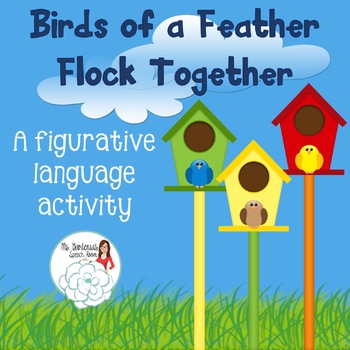 Preview of Figurative Language Activity: Birds of a Feather