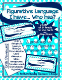 Figurative Language Game Third Grade: I Have...Who Has?