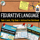 Figurative Language - Task Cards, Flip Book and Interactiv