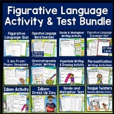 Figurative Language Bundle: Test, Writing Activities & Wor