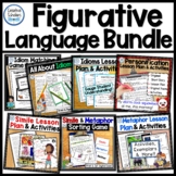 Figurative Language Bundle with Lesson Plans, Activities a