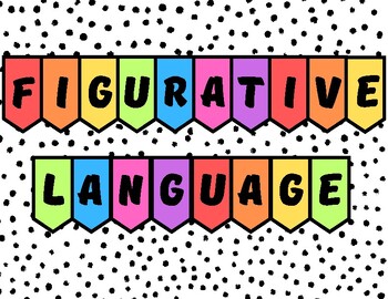 Figurative Language Classroom Signs - Dalmatian Print/ Colorful by ...