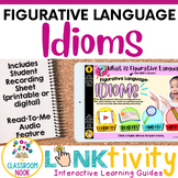 Figurative Language Digital Activity | IDIOMS LINKtivity (
