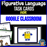 Figurative Language Digital Task Cards