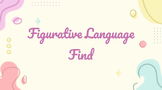 Figurative Language Find