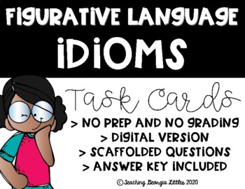 Preview of Distance Learning Figurative Language Idiom Task Cards (Digital and Print)