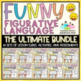 Figurative Language Lessons, Activities, and Assessment BUNDLE