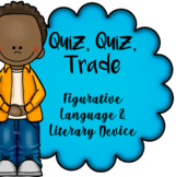 Figurative Language / Literary Device Quiz-Quiz-Trade Game