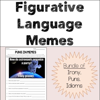 Preview of Figurative Language - Memes - Irony, Puns, Idioms