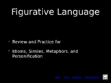 Figurative Language Practice: Idioms, Similes, Metaphors, 