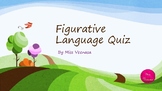 Figurative Language Quiz