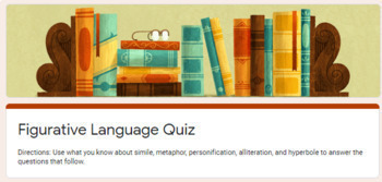 Preview of Figurative Language Quiz for Google Classroom