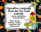 Figurative Language Show Me the Card Activity:Similes, Met