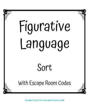 Preview of Figurative Language Sort + Escape Room Codes