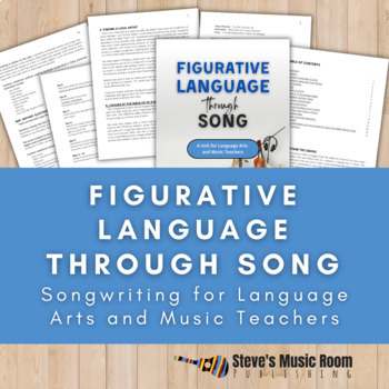 Preview of Figurative Language Through Song | Language Arts & Music | Poetry | Songwriting